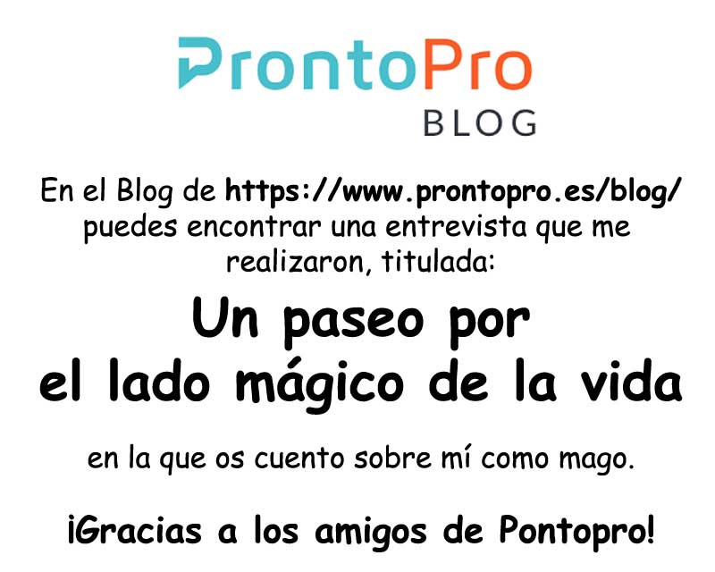 Entrevista en el blog Pronto Pro https://www.prontopro.es/blog/ (Mago Samu - Zaragoza)
